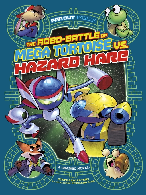 Cover image for The Robo-battle of Mega Tortoise vs. Hazard Hare